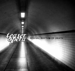 Teaser Opera : Revival Rhythm Of Death